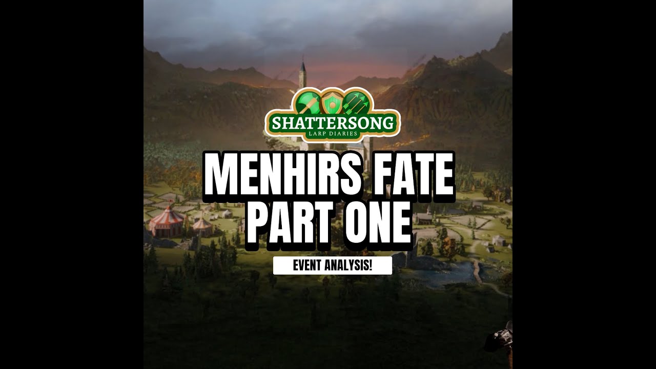 Menhirs Fate UK LARP- E1 (1/3)