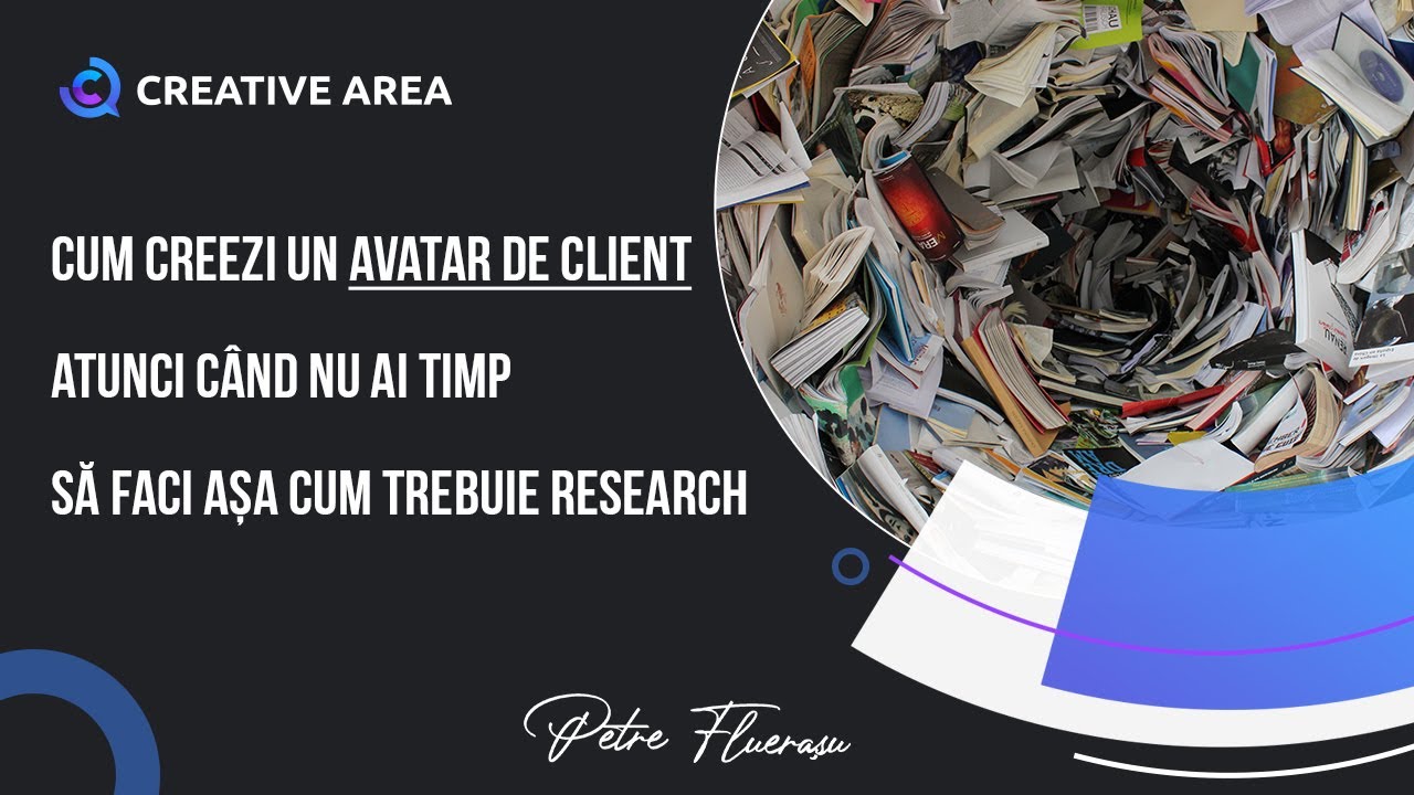 Cum Să Creezi REPEDE un Avatar de Client! [FF Marketing #7]