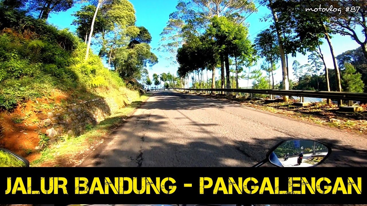 Jalan Menuju Pangalengan dari Bandung | Rute Bandung Pangalengan
