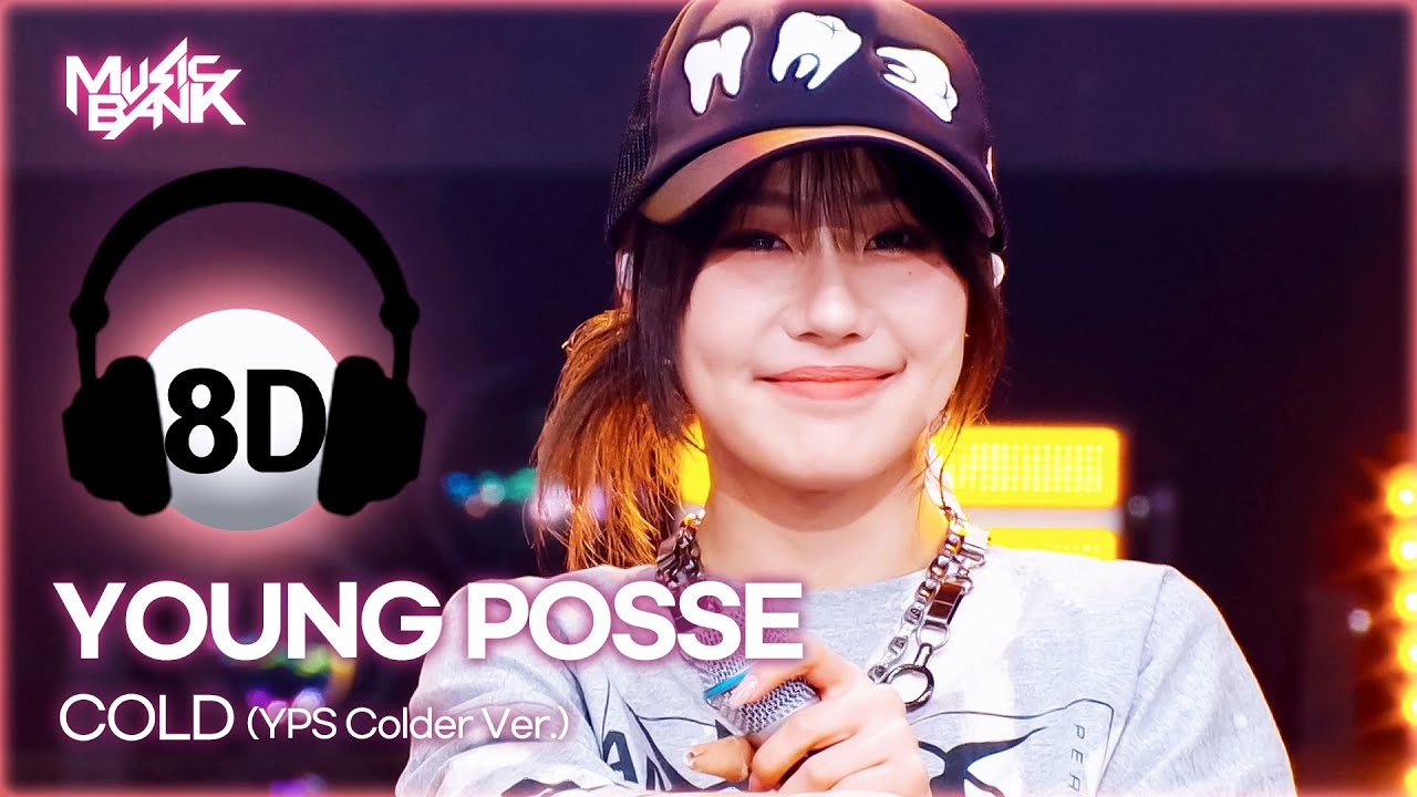 [🔊8D Bank] YOUNG POSSE (영파씨) - COLD (YPS Colder Ver.) | KBS WORLD TV 250307