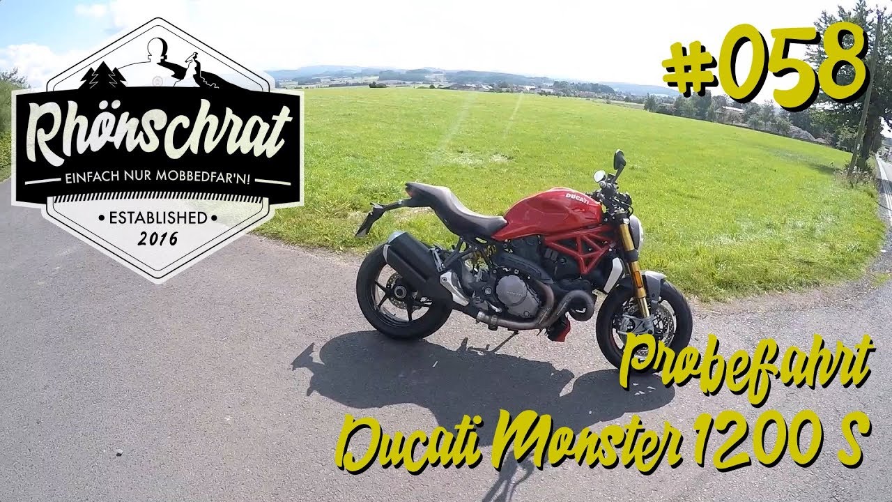 #058 Probefahrt Ducati Monster 1200 S