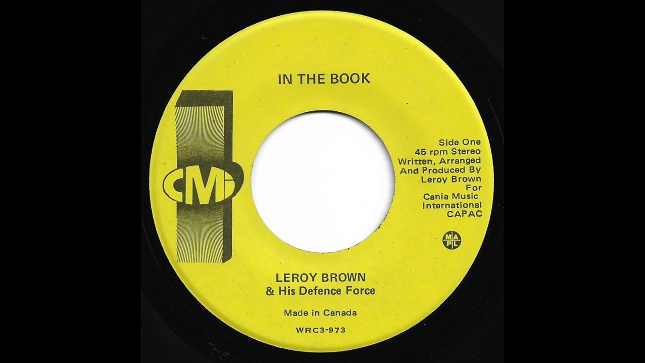 Leroy Brown & His Defence Force - In The Book