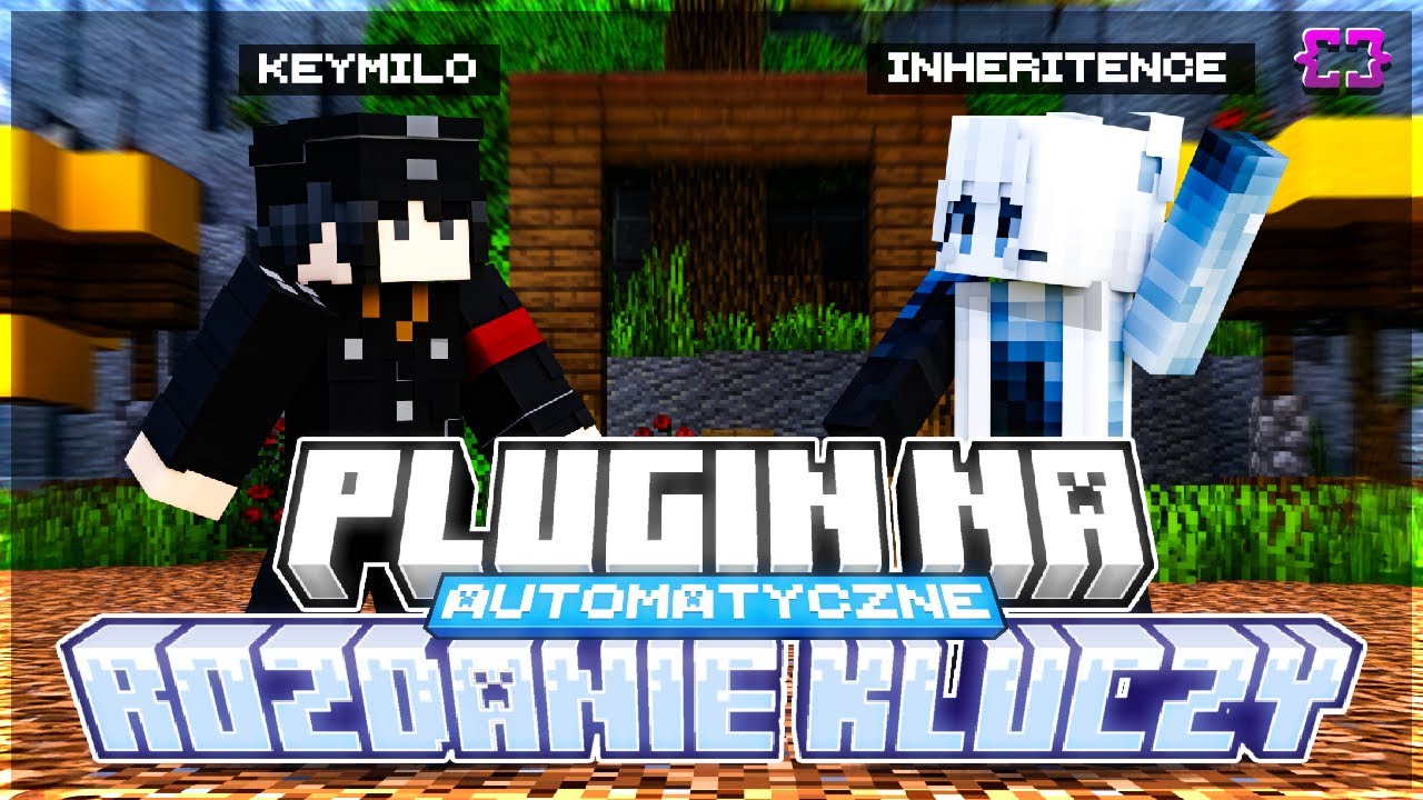 [DL] AUTORSKI PLUGIN NA AUTOMATYCZNE ROZDANIE KLUCZY | 1.16 - 1.21 [#Sezon 4] (AKTUALNE) #dreamcode