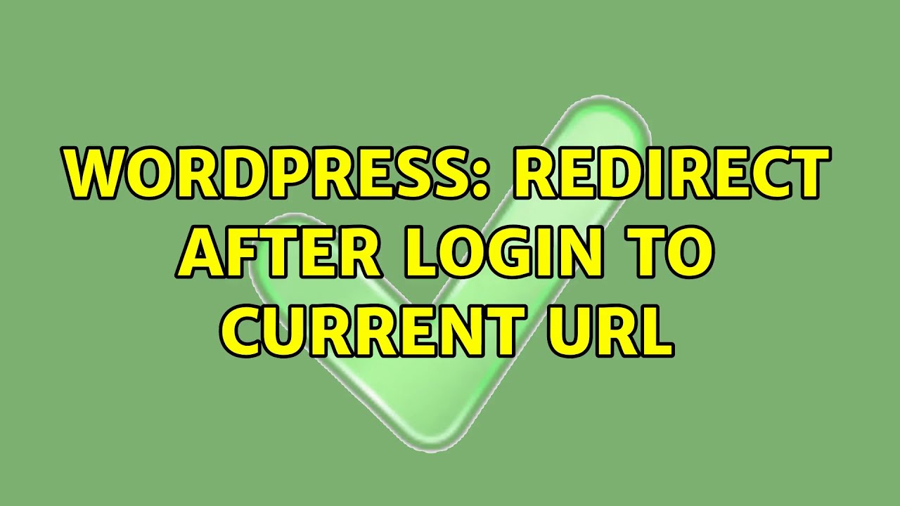 Wordpress: Redirect after login to current URL