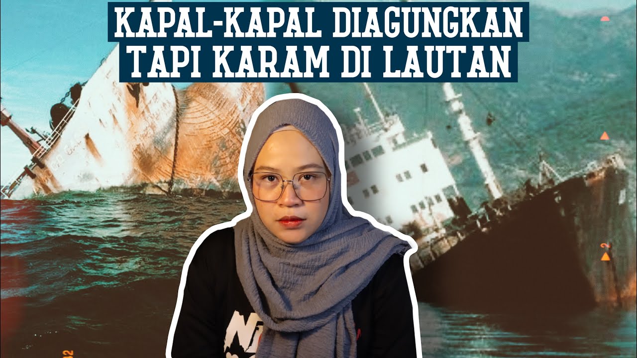 SEJARAH KAPAL YANG PERNAH TENGGELAM DASAR LAUTAN