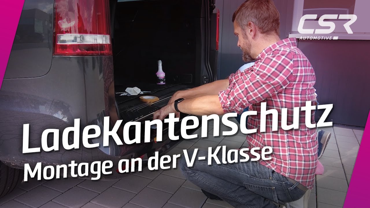 Ladekantenschutz Montage an Mercedes-Benz V-Klasse