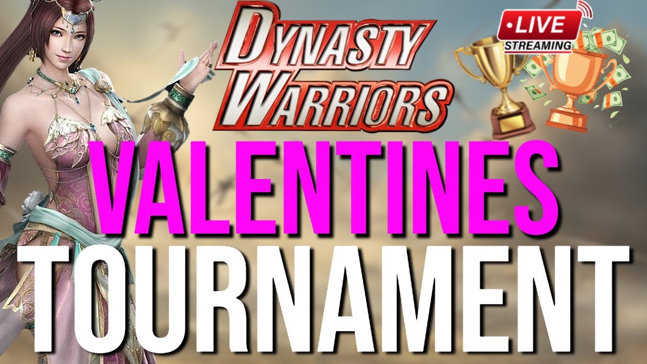 🔴DYNASTY WARRIORS Duos Valentine's Tournament! - May the best couple win 💖