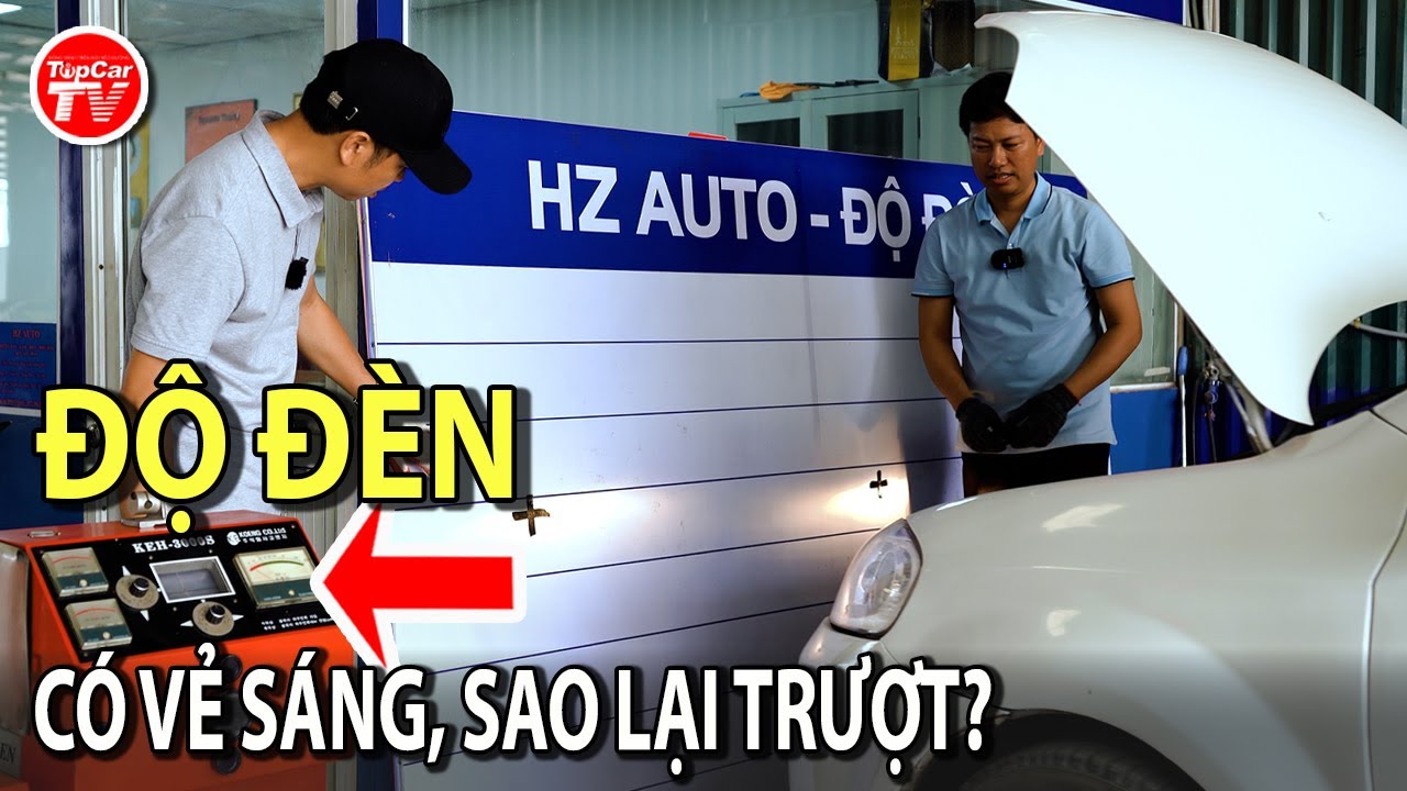 ĐĂNG KIỂM - P5: Độ đèn, trông có vẻ sáng mà lại trượt đăng kiểm - Đi tìm nguyên do | TIPCAR TV