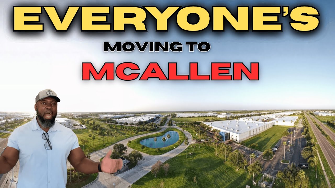 Why Everyone&rsquo;s Moving to McAllen, Edinburg & Mission, TX in 2026 🚀 | Jobs, Growth & Opportunity