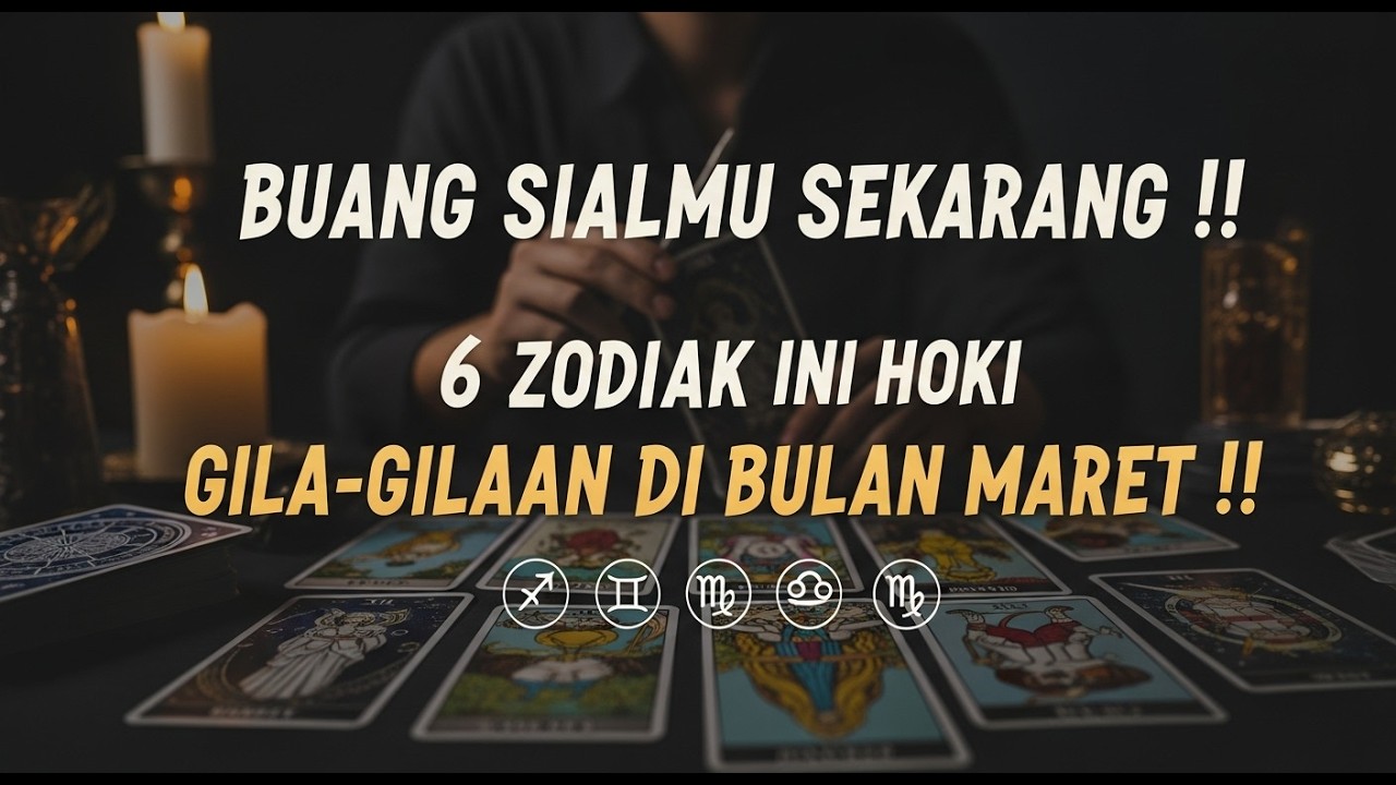 BUANG SIALMU SEKARANG !! 6 ZODIAK INI BAKAL HOKI GILA-GILAAN DI BULAN MARET !!