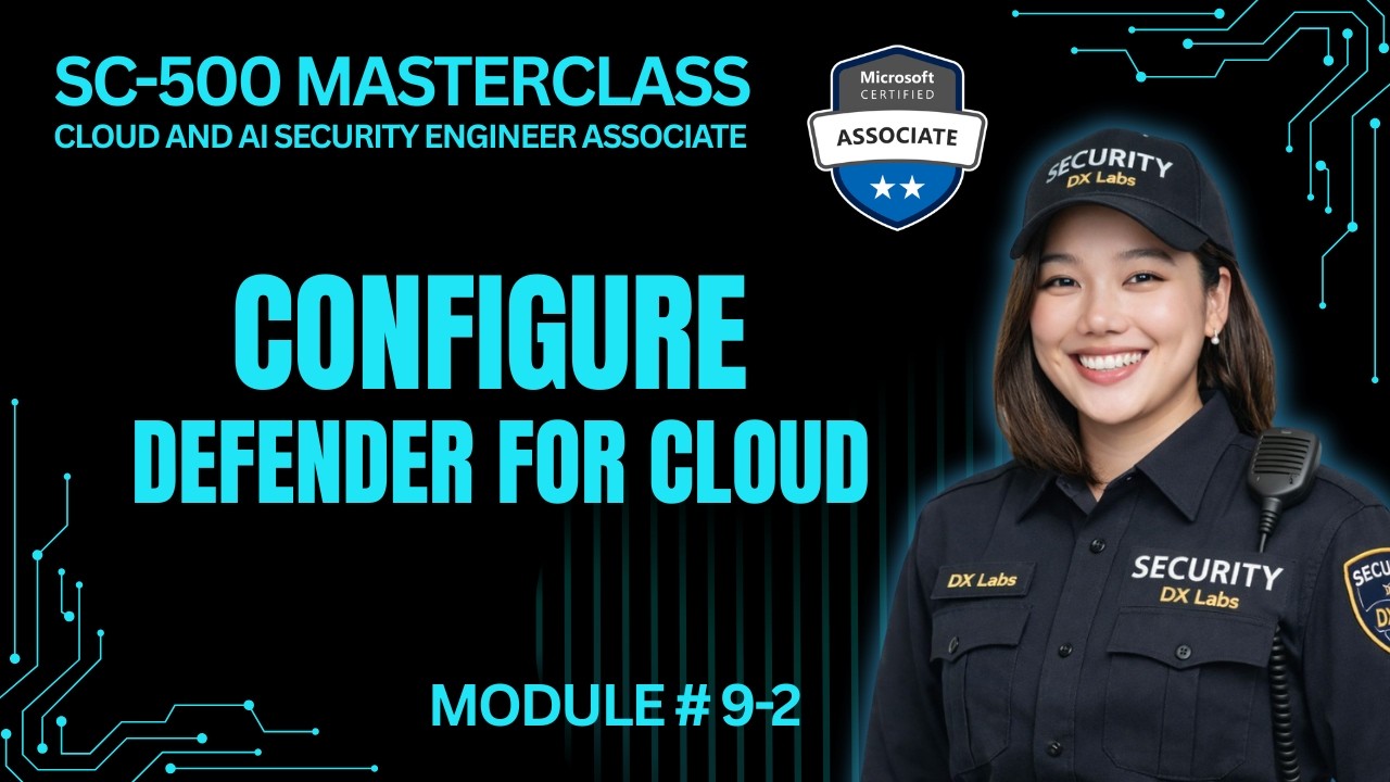 SC-500 Episode 9-2: Configure Defender for Cloud and Manage Security Standards