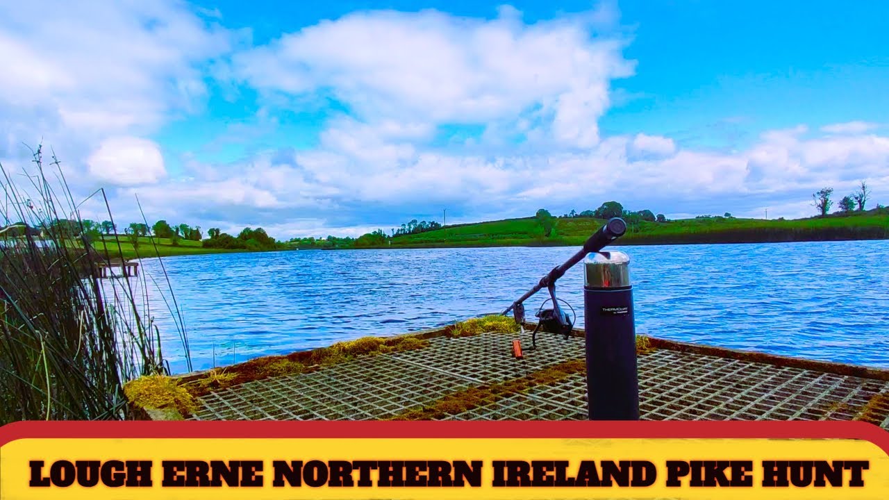 Iconic pike fishing UK venues : Lough Erne