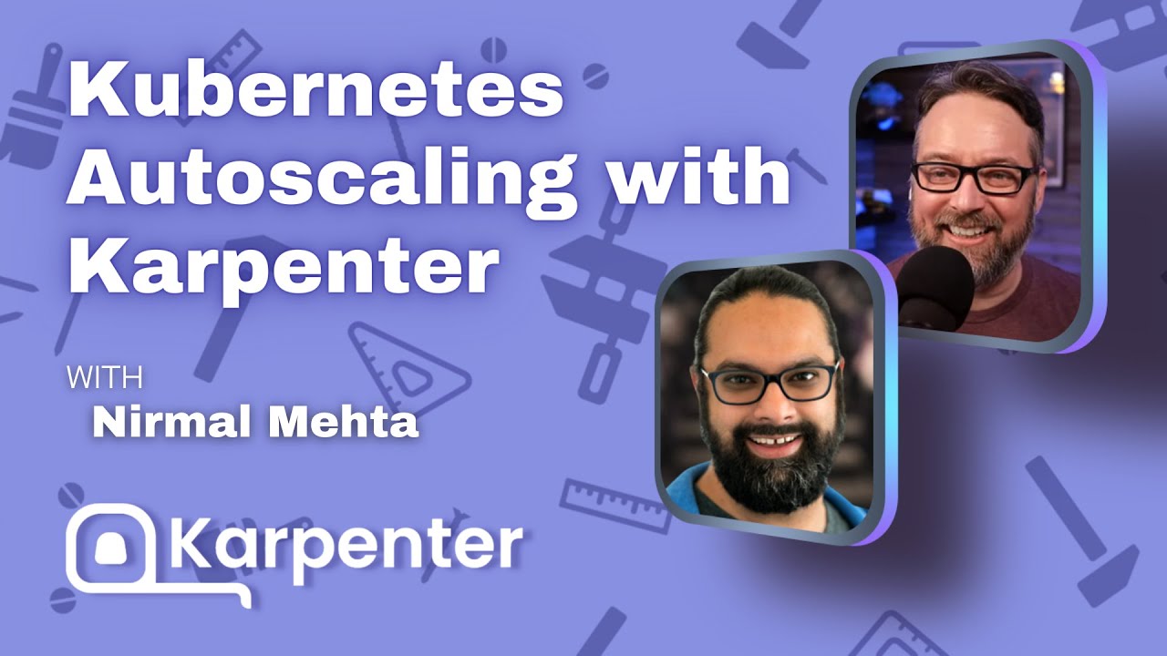 Kubernetes Autoscaling with Karpenter: DevOps and Docker Live Show (Ep 173)