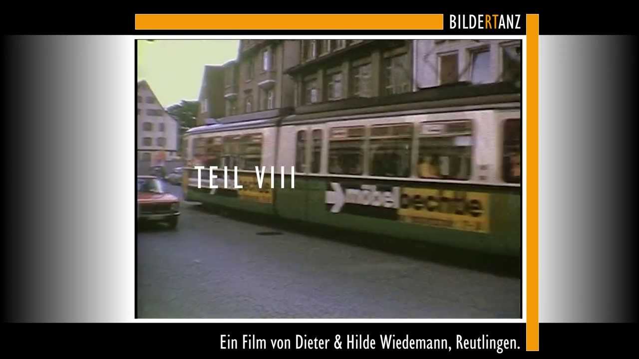 VIII. Die siebziger Jahre - Ein Streifzug durch Reutlingen