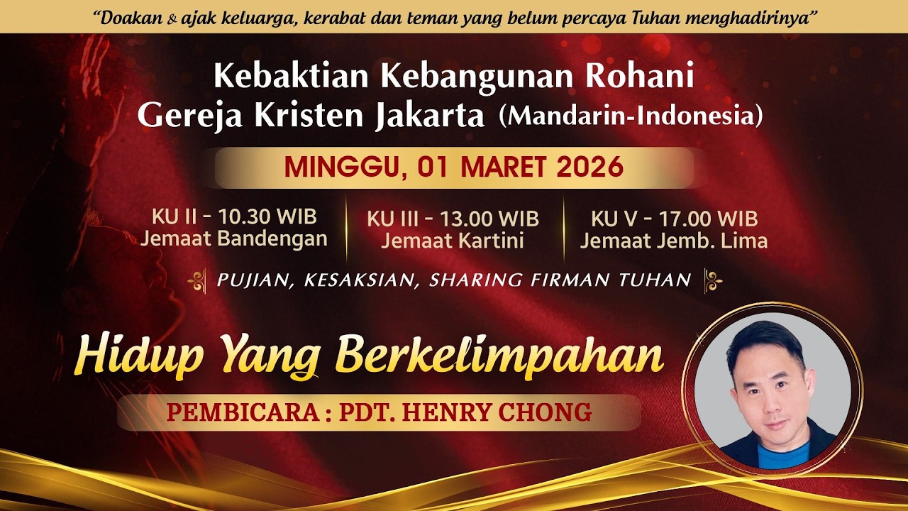Kebaktian Umum 3  | KKR Mandarin | GKJ Kartini Pk. 13:00 |  1 Maret 2026 | Bahasa Mandarin Indonesia