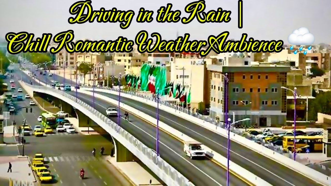 Driving in the Rain | Chill Romantic Weather Ambience 🌧️