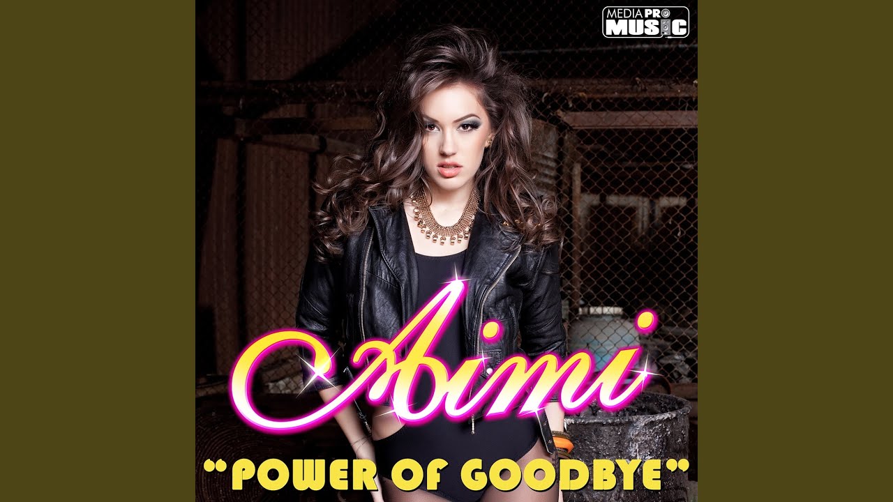 Power of Goodbye