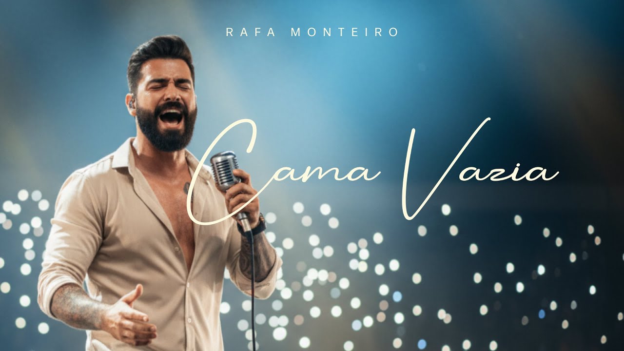 Rafa Monteiro - Cama Vazia (V&iacute;deo Oficial)
