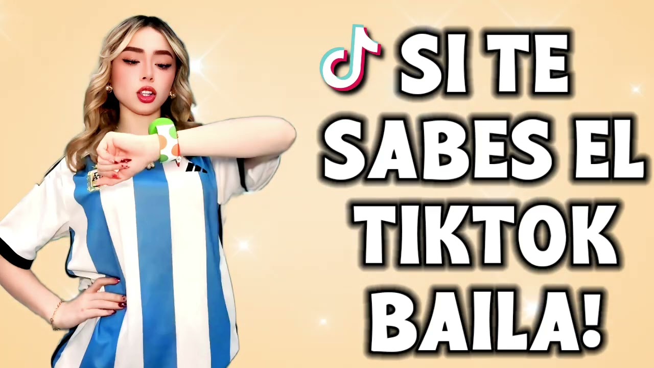 Si Te Sabes El Tiktok Baila - 2026 #tiktokvideo #tiktokviral