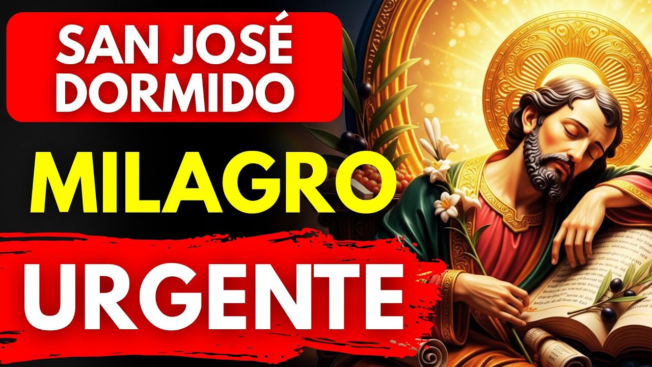 Milagro Urgente con San José Dormido 🙏 Oración que Nunca Falla