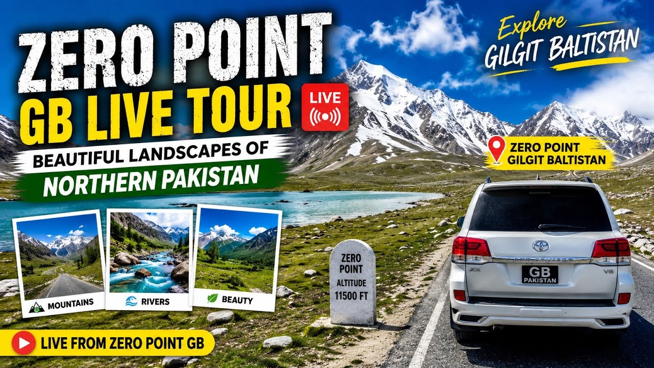 🚗 Zero Point GB Live Tour | Beautiful Landscapes of Northern Pakistan