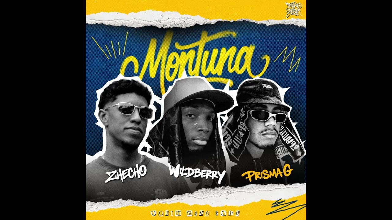 PRISMA G Ft. Zhecho y WildBerry- MONTUNA YGB CREW