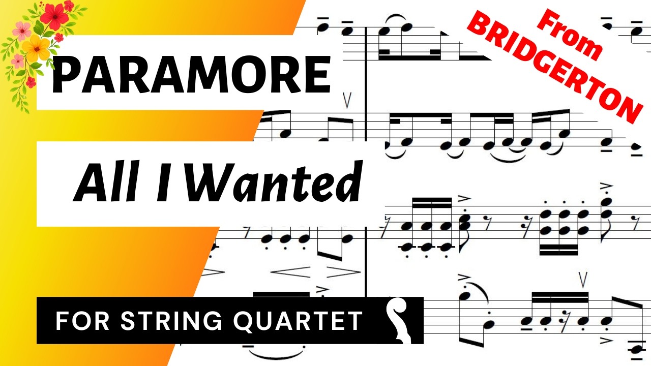 All I Wanted - BRIDGERTON (Paramore) String Quartet SHEET MUSIC 🎵