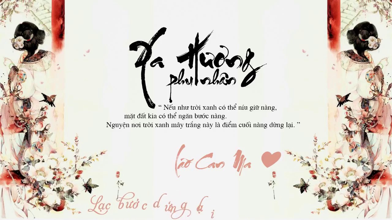 [Vietsub][YY] Xa Hương phu nhân - Lão Can Ma ft Tư Mật Đạt