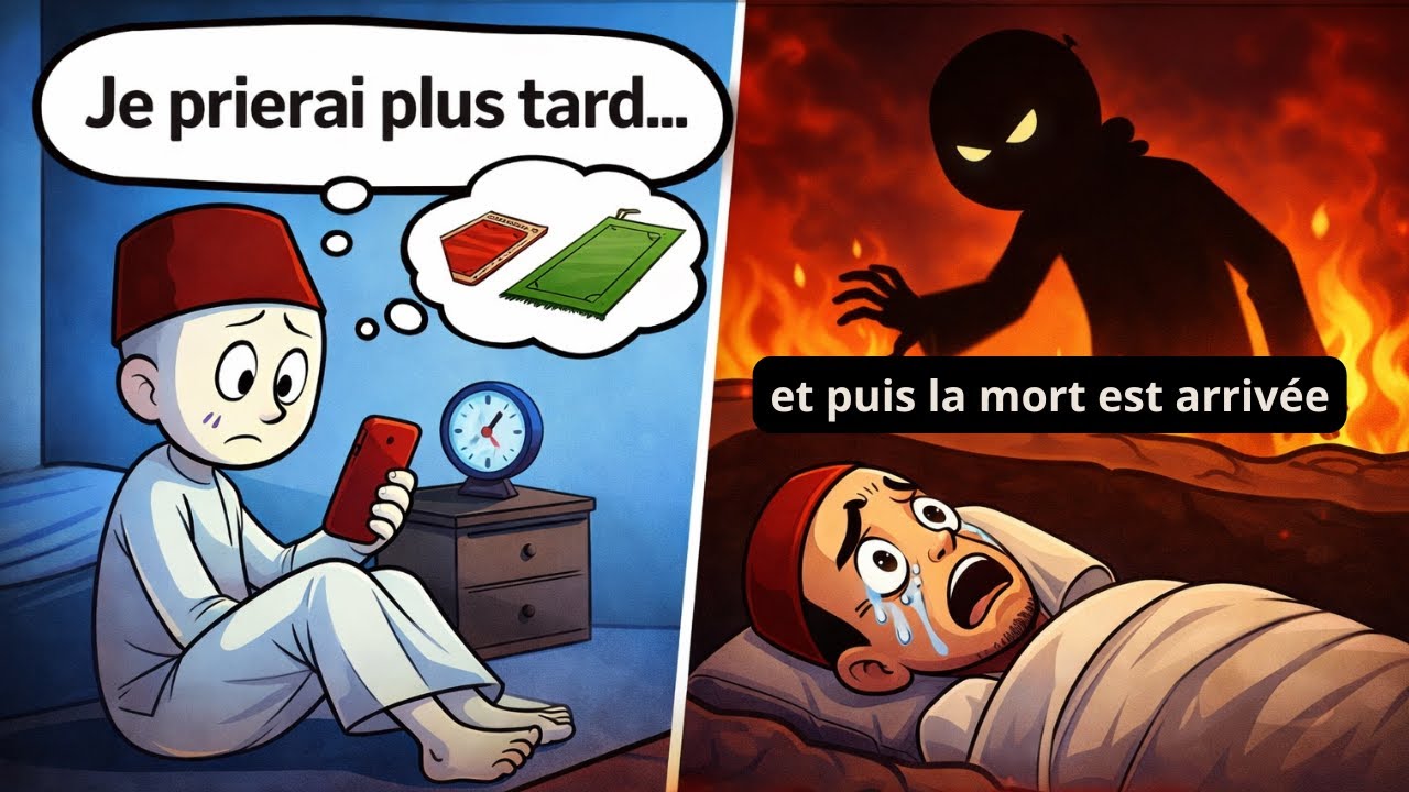 Ce qui arrive aux personnes qui retardaient toujours la prière