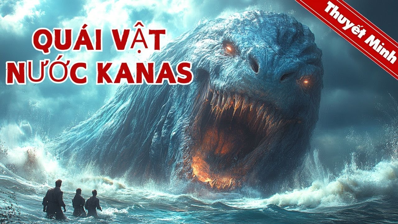 Quái vật nước Kanas | Quái vật hồ: Cuộc truy đuổi bí mật | PHIM LẺ THUYẾT MINH 2025