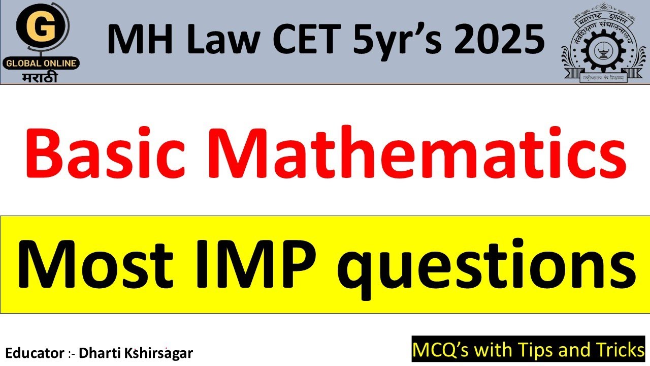 MAH Law CET 2025 | Basic Mathematics | Important MCQs