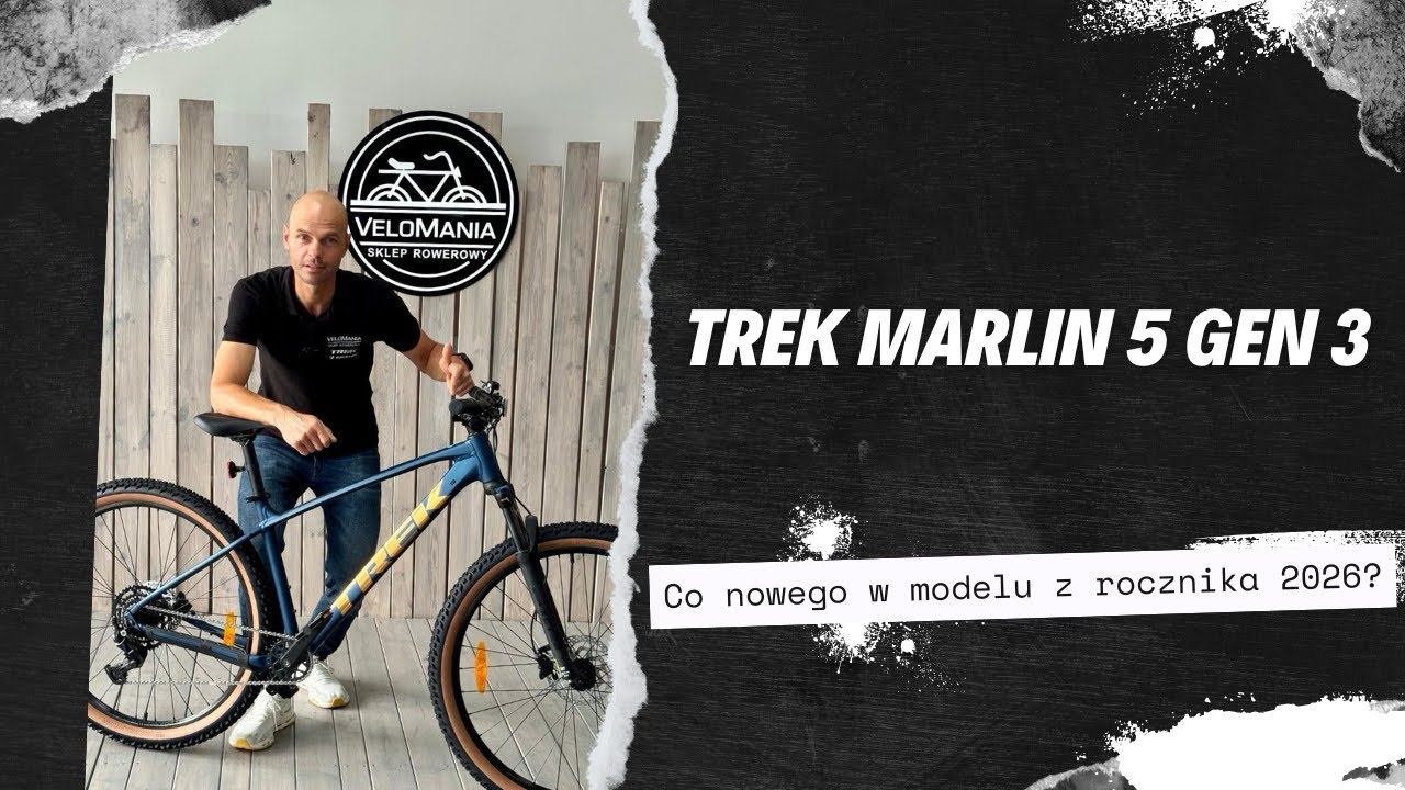 Trek Marlin 5 Gen 3 2026 - co nowego?