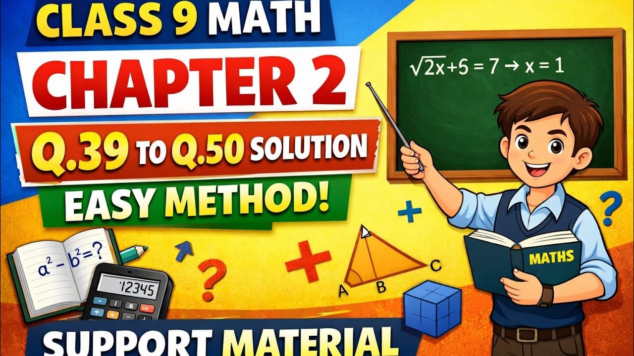Class 9 Math Support Material Solution | Chapter-2 Polynomials Q.39 to Q.50 Solution | CBSE 2025-26
