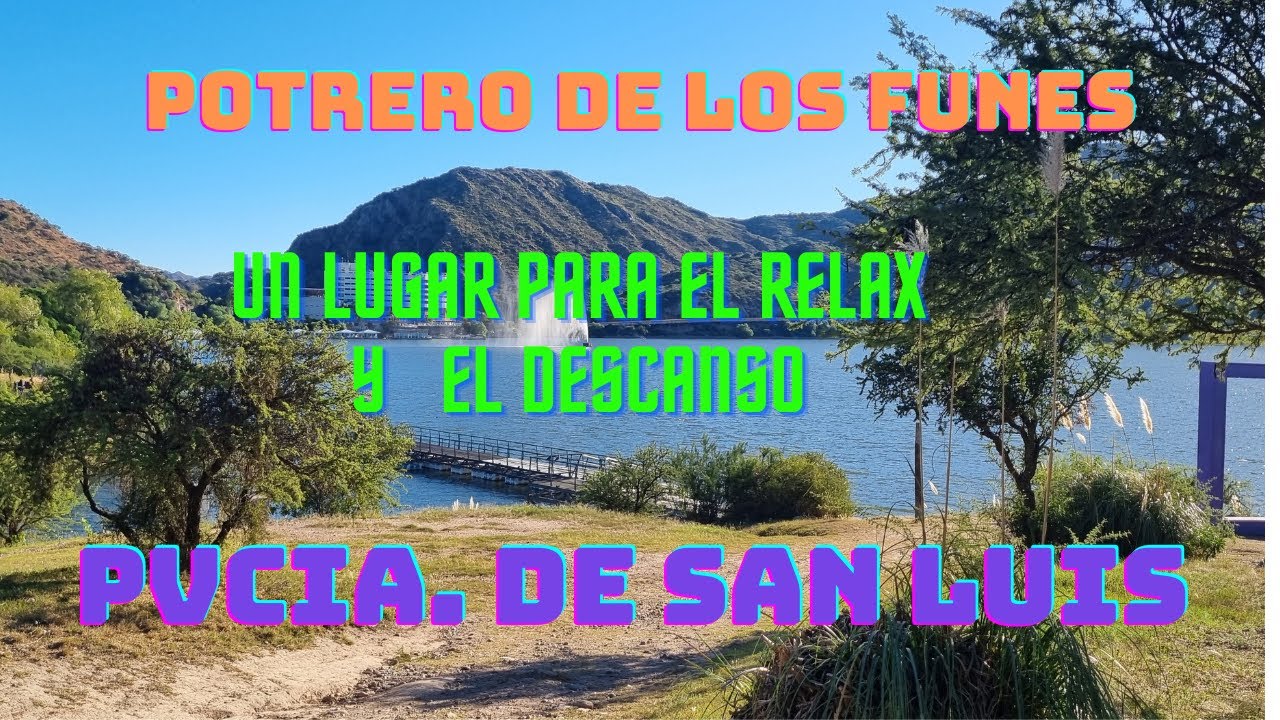 POTRERO DE LOS FUNES ( Pvcia. de San Luis )