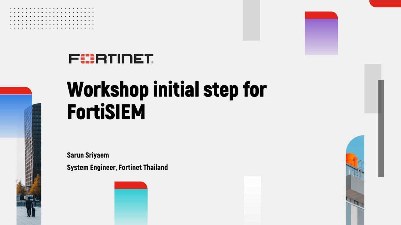Workshop: Demo Initial step for FortiSIEM