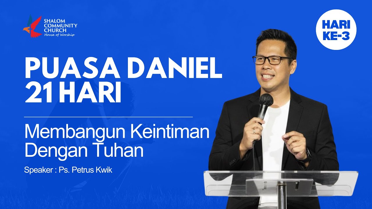 Puasa Daniel 21 Hari - Hari Ke 3 