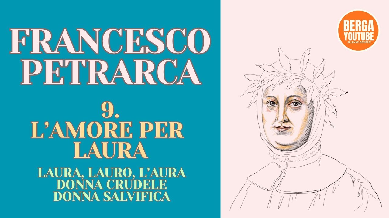 FRANCESCO PETRARCA L'AMORE PER LAURA Laura, Lauro, L'aura Video 9 di 11