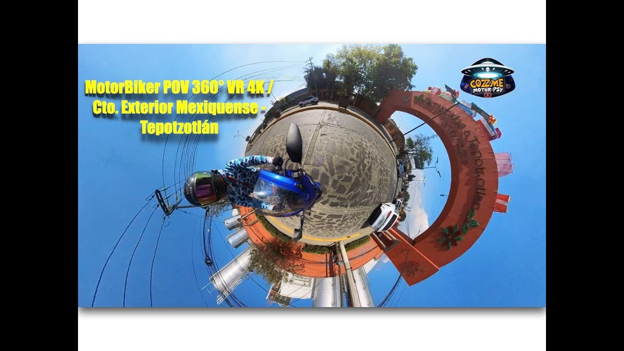 MotorBiker POV 360° VR 4K / Cto. Exterior Mexiquense - Tepotzotlán