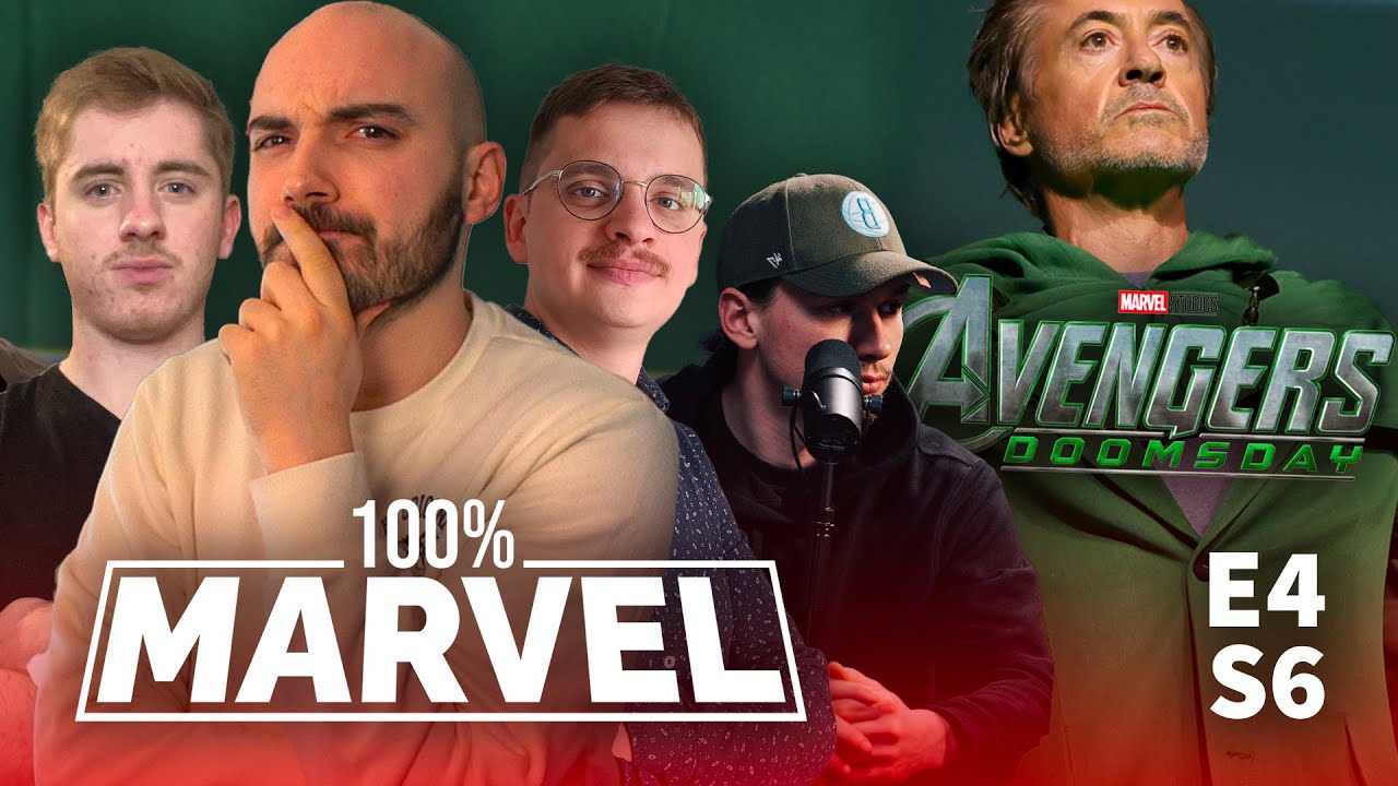 Parlons du teaser de AVENGERS Doomsday et des Sorties de 2026 - 100% Marvel