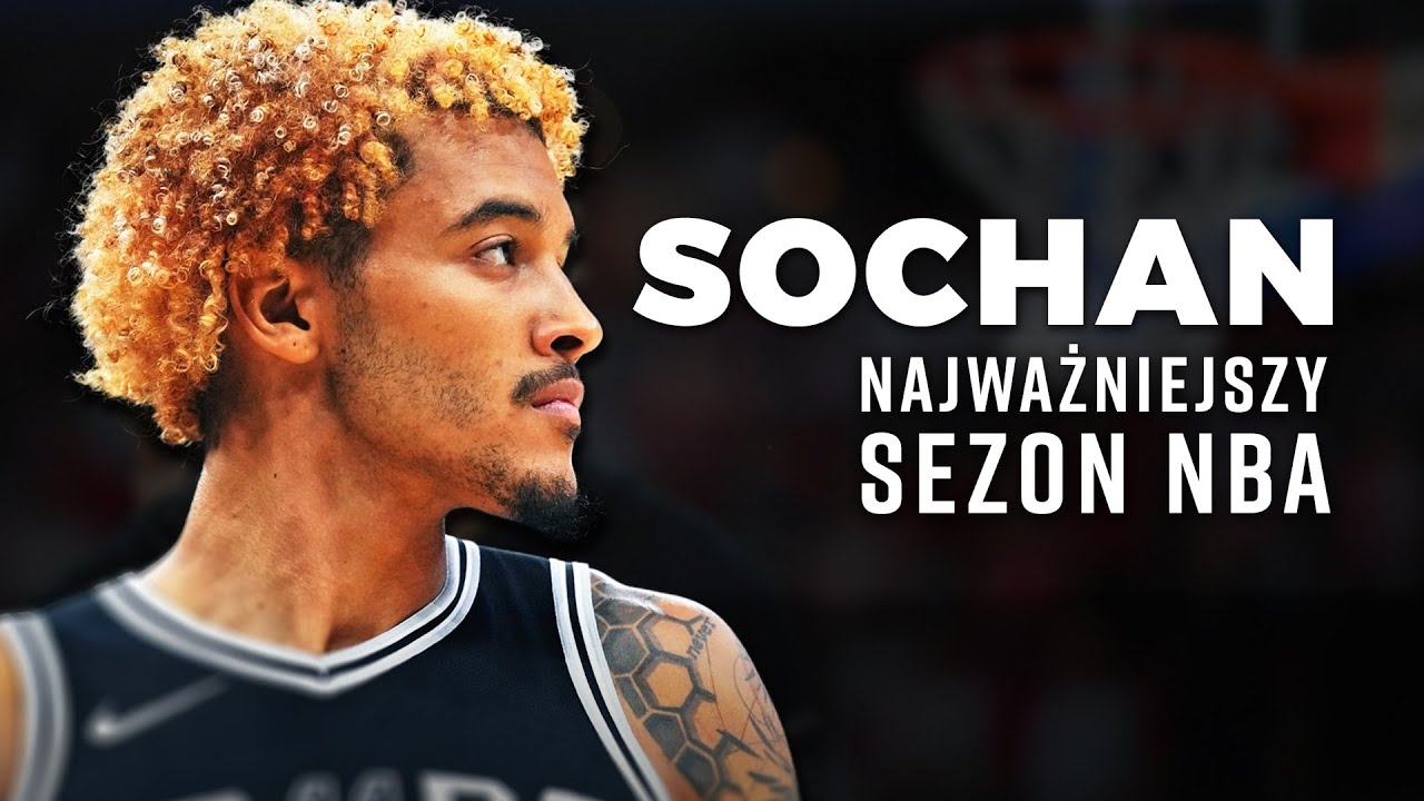 JEREMY SOCHAN. Najważniejszy sezon NBA