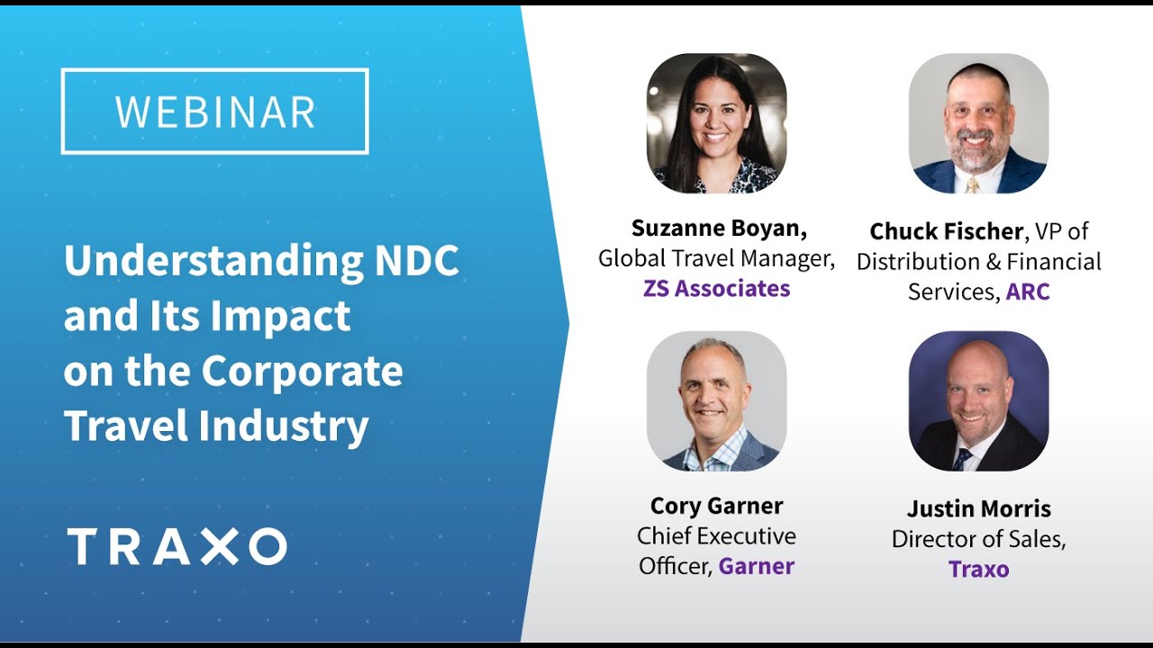 Understanding NDC and Its Impact on the Corporate Travel Industry [Webinar]