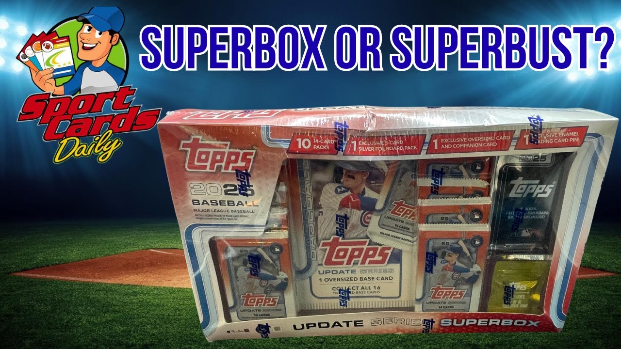 Серия Topps Update SUPERBOX 2025 года: RIP! Стоит ли оно того?