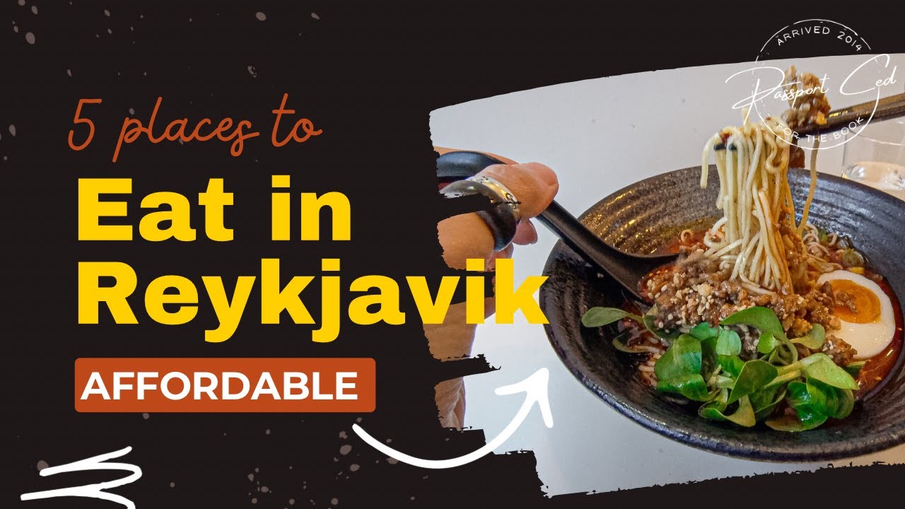 Best RESTAURANTS in REYKJAVIK (budget friendly)