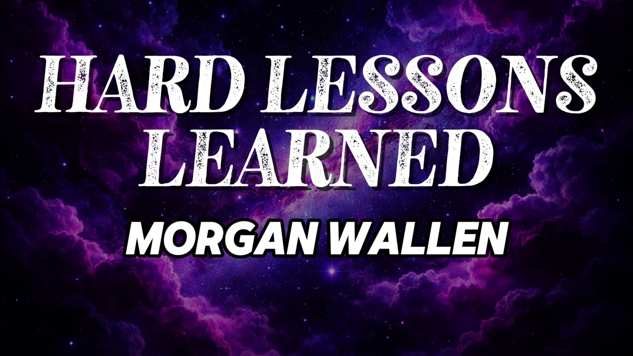 Morgan Wallen - Hard Lessons Learned (NEW SONG 2025) - COVER REMIX | Country Music, Country (LYRICS)