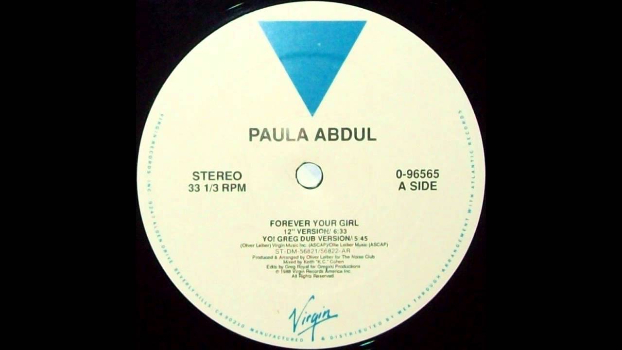 Forever Your Girl (Yo! Greg Dub Version) - Paula Abdul