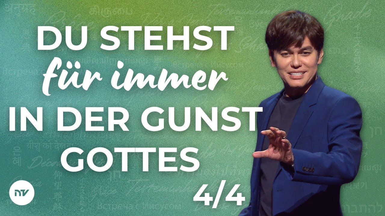 Du stehst für immer in der Gunst Gottes 4/4 I Joseph Prince I New Creation TV Deutsch