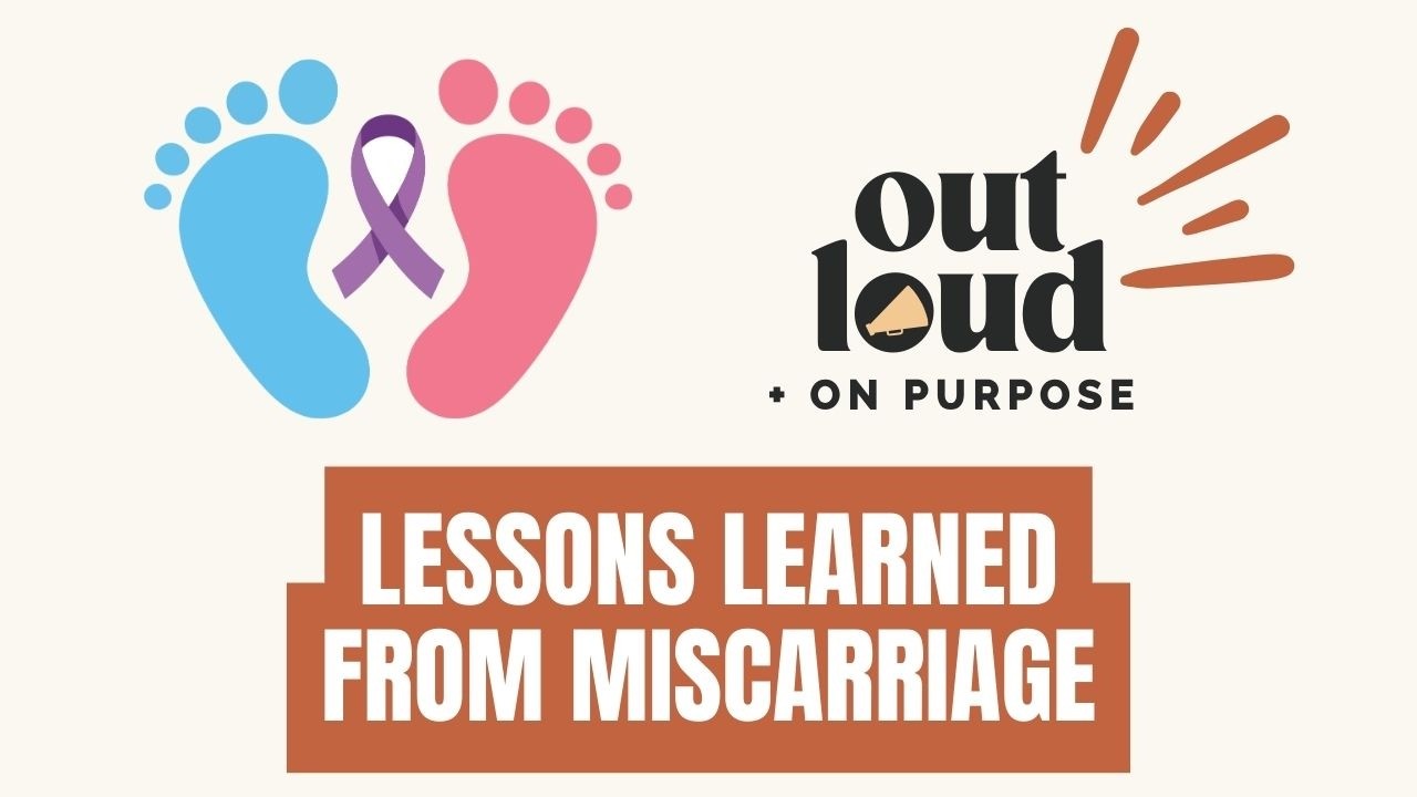 [026] Lessons Learned from Miscarriage: Healing, Hope, and Honoring Loss