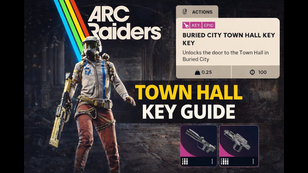 ARC Raiders – Town Hall Key Guide | Buried City Exploration