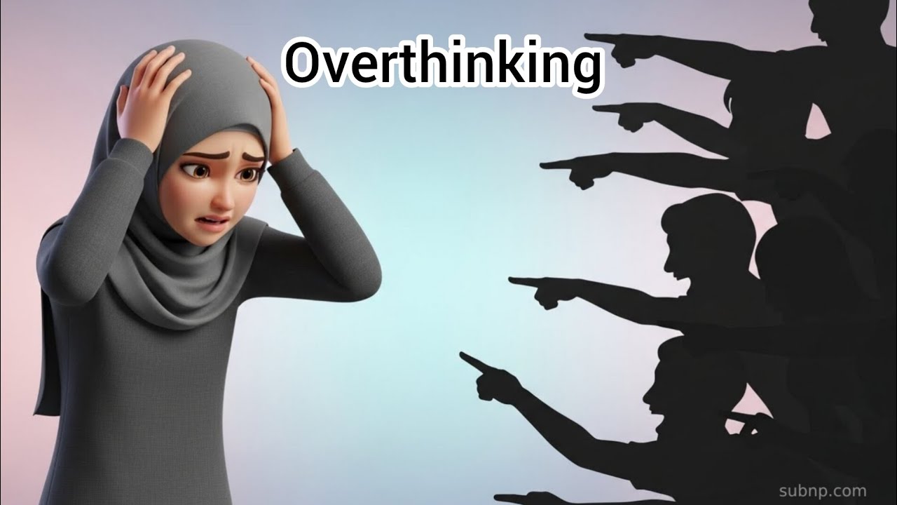“The Reality of Overthinking No One Talks About — Islamic Ways (That Actually Work)