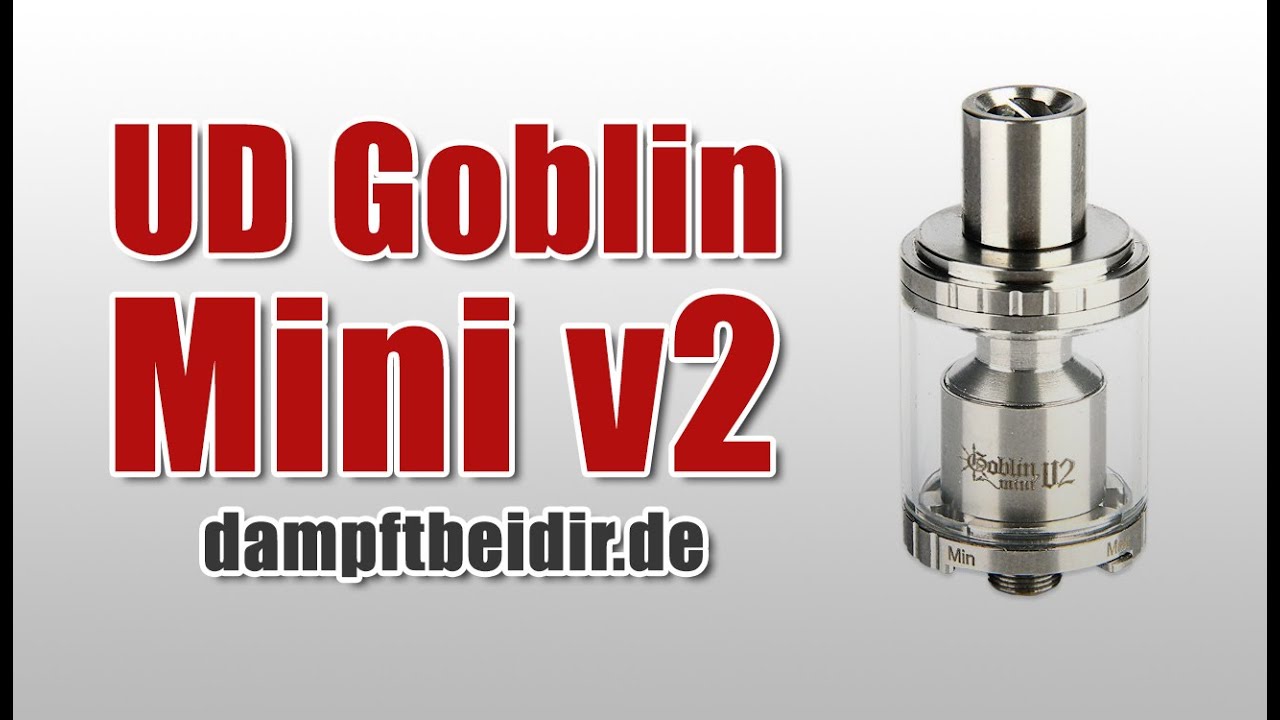 UD Goblin Mini v2 Review deutsch | dampftbeidir.de